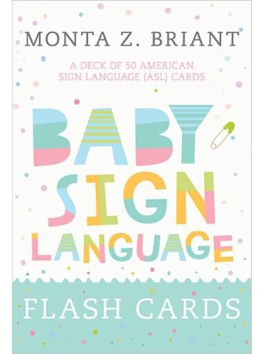 Baby Sign Language Flash (ASL) gestų kortelės Hay House