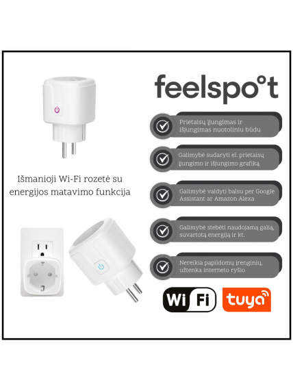 Išmanioji Wi-Fi rozetė Feelspot SL01.16, 16A, su energijos matavimo funkcija Išmanioji Wi-Fi rozetė Feelspot SL01.16, 16A, su energijos matavimo funkcija