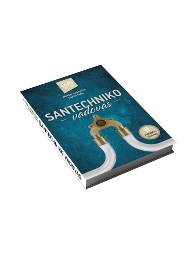 Knyga „Santechniko vadovas. II papildytas leidimas”
